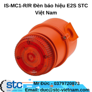 IS-MC1-R/R Đèn báo hiệu E2S STC Việt Nam