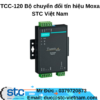 TCC-120 Bộ chuyển đổi tín hiệu Moxa STC Việt Nam