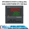 EPC3004/CC/VH/D1/L2 Bảng điều khiển EUROTHERM STC Việt Nam